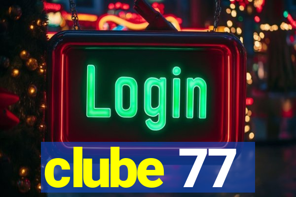 clube 77